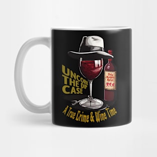 Only Murders Merlot - A Toast to True Crime Mug